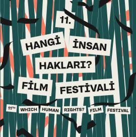 '11. Hangi İnsan Hakları? Film Festivali' 11 Aralık'ta başlıyor!