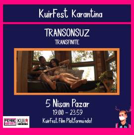 KuirFest Karantina’da Bu Hafta: TRANSONSUZ